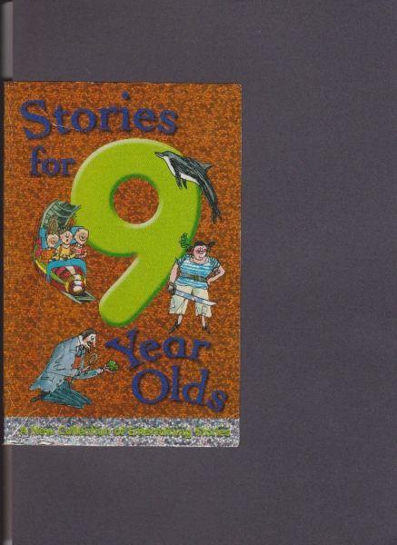 Stories for 9 Year Olds – A new collection of Entertaining Stories – Nicola Baxter