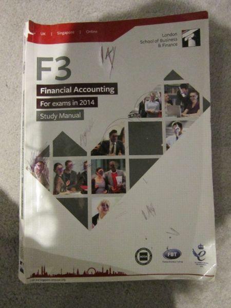 F1 Accountant in Business Study Manual,F1 Management Accounting,F1 Financial Accounting Study Manual
