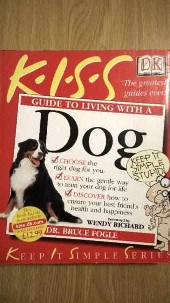 Book for Sale - Guide to Living With a DOG ~ KISS - Keep It Simple Series