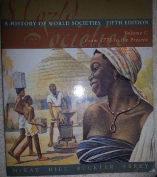 A History of World Societies 5th Editions Vol C