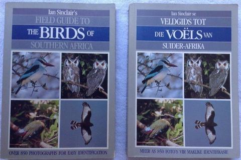 Ian Sinclair's Field Guide to The Birds of Southern Africa (English and Afrikaans books)