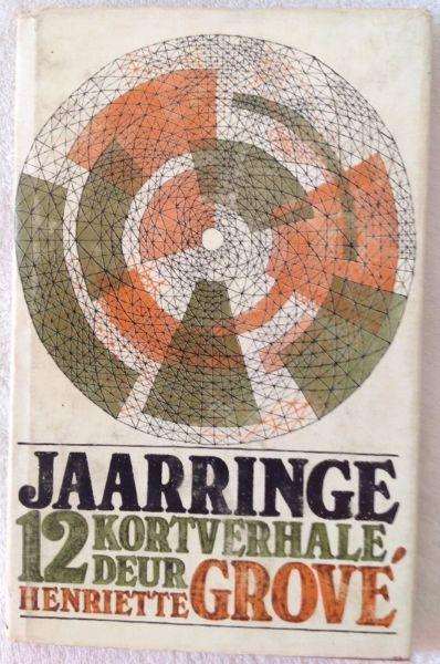 Jaarringe 12 Kortverhale deur Henriette Grove - Hard Cover - signed by Author