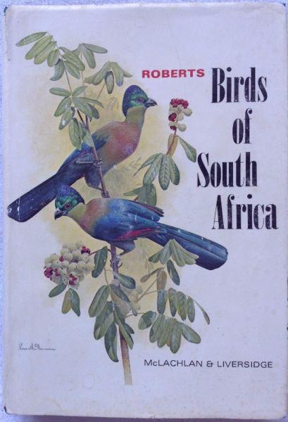 Robert's Birds of South Africa - McLachlan & Liversidge - Hardcover