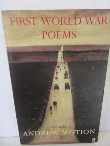 First World War Poems----Chosen by Andrew Moiton