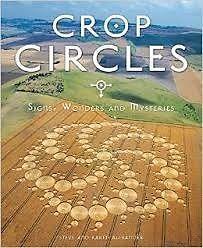 Crop Circles: Signs, Wonders & Mysteries