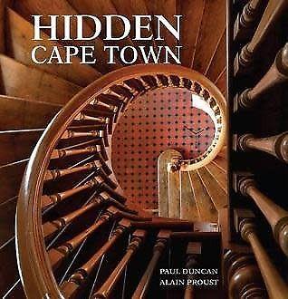 Hidden Cape Town by Paul Duncan, Alain Proust