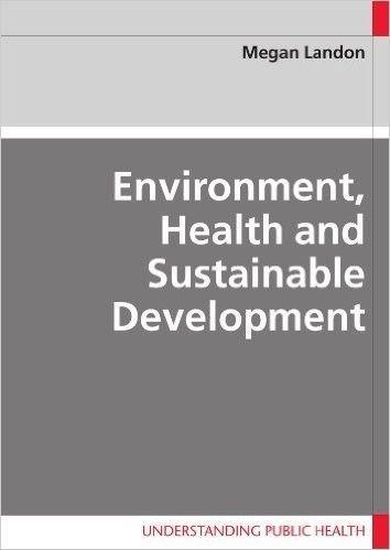 Environment, Health and Sustainable Development - UNISA textbook