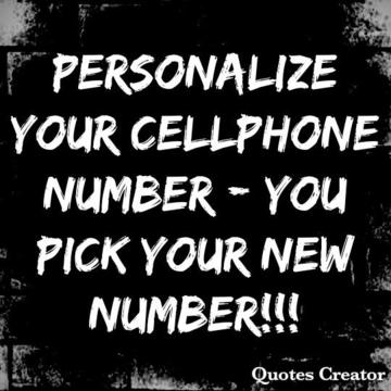 Personalize Your Cellphone Number (You choose your number!!)