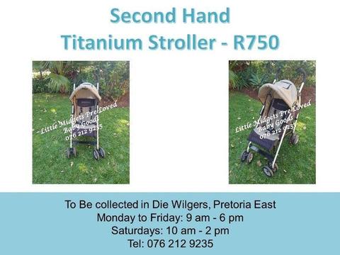 Second Hand Titanium Stroller