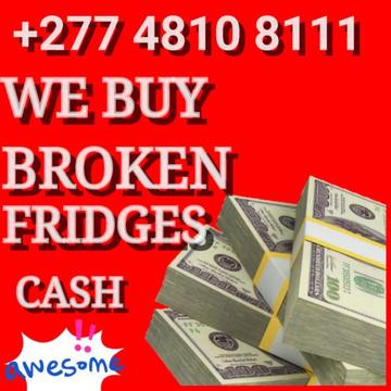 We buy non working fridges cash