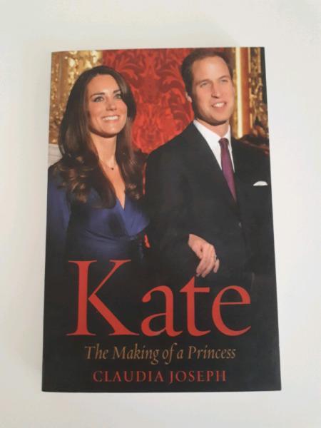 Kate - The Making Of A Princess