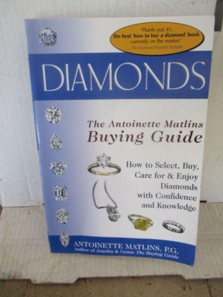 Diamonds;The Antoinette Matlin Buying Guide----Antoinette