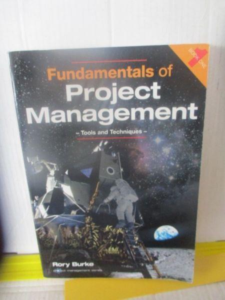Project Management,Fundamentals of;Tools and Techniques(Book 1)---Rory Burke