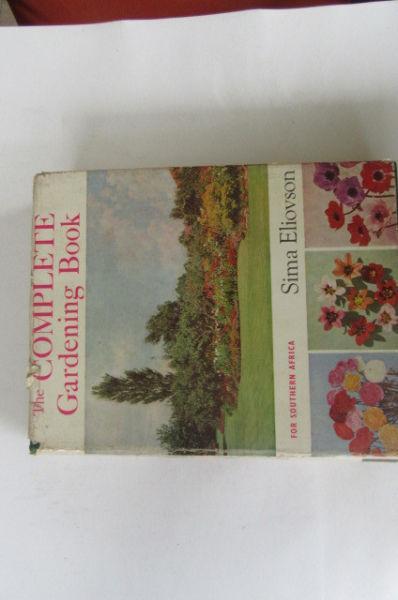 THE COMPLETE GARDENING BOOK FOR SOUTHERN AFRICA - SIMA ELIOVSON - AS PER SCAN