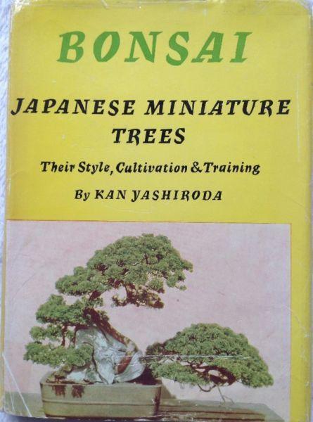 Bonsai - Japanese Miniature Trees - Their Style, Cultivation & Training - KAN YASHIRODA