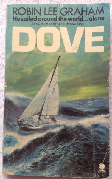 DOVE (2 books available) - He sailed around the world...alone - Robin Lee Graham - softcover