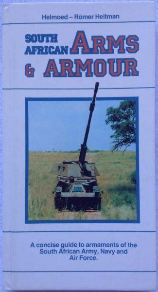 South African Arms and Armour - Helmoed-Romer Heitman - Hardcover