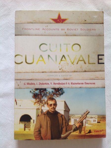 Cuito Cuanavale - Frontline Accounts by Soviet Soldiers