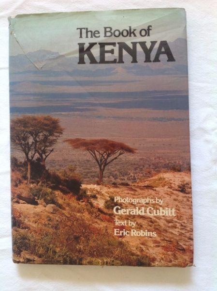 The Book of Kenya - Gerald Cubitt and Eric Robins