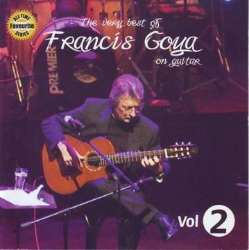 Francis Goya - The Very Best Of Francis Goya (CD) R90 negotiable