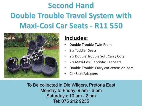 Second Hand Double Trouble Travel System with Maxi-Cosi Car Seats