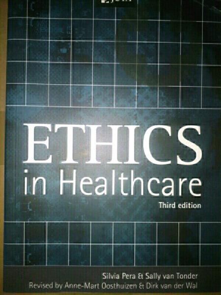 Ethics in Healthcare 3rd Edition