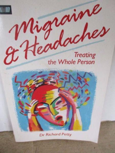 Migraine & Headaches;Treating the whole person--Dr Richard Petty