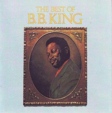 B.B. King - The Best Of B.B. King (CD) R100 negotiable