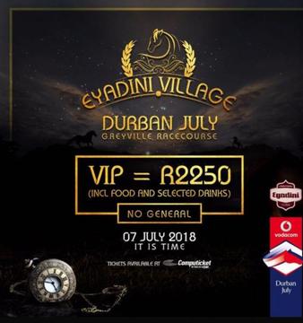 *VIP* Durban July Tickets