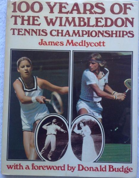 100 Years of the Wimbledon Tennis Championships - James Medlycott - Hardcover