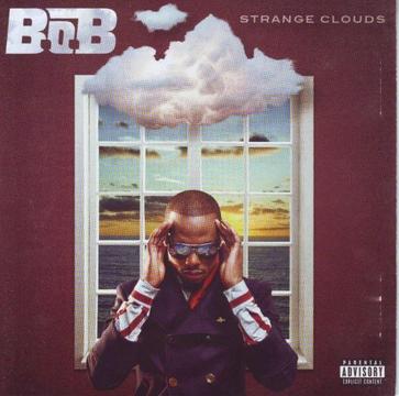 B.O.B. - Strange Clouds (CD) R110 negotiable