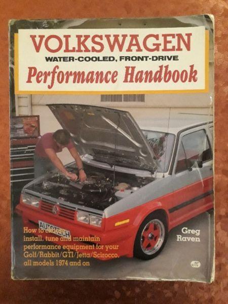 Volkswagen - Water-Cooled, Front-Drive - Performance Handbook - Greg Raven