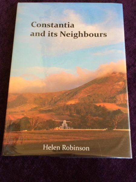 Constantia and its Neighbours by Helen Robinson