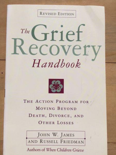 The Grief Recovery Handbook