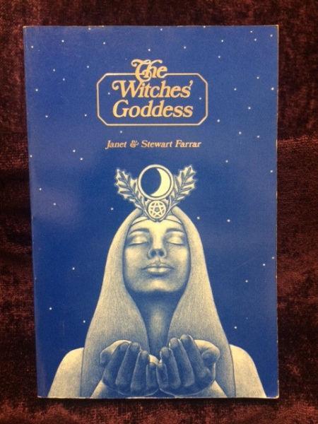 The Witches' Goddess by Janet Farrar & Stewart Farrar