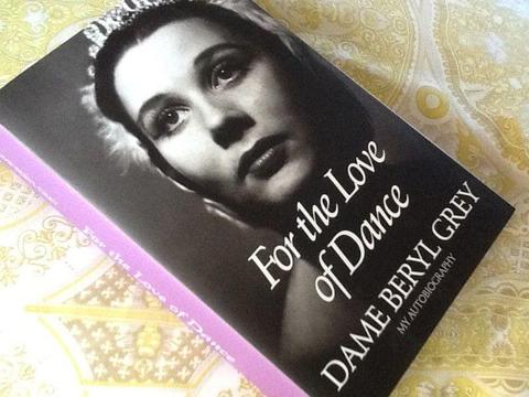 'For the Love of Dance' - Dame BERYL GREY's autobiography