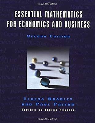 Essential Mathematics for Economics and Business:2nd (Second) edition