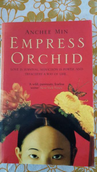 Empress orchid by Anchee Min