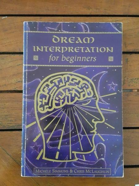 Dream Interpretation for beginners - Simmons & McLaughlin