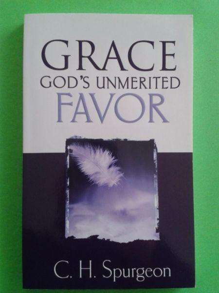 Grace God's Unmerited Favor - C.H. Spurgeon