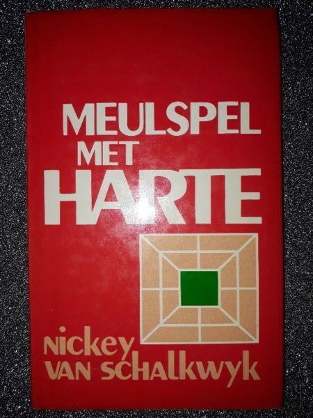 Meulspel Met Harte - Nickey Van Schalkwyk