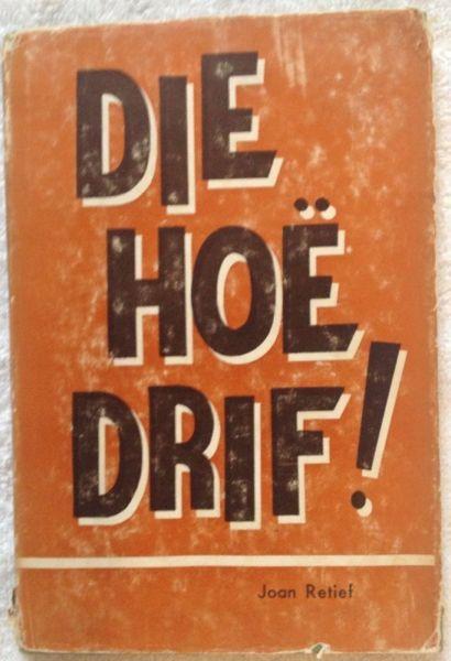 Die Hoe Drif - Joan Retief