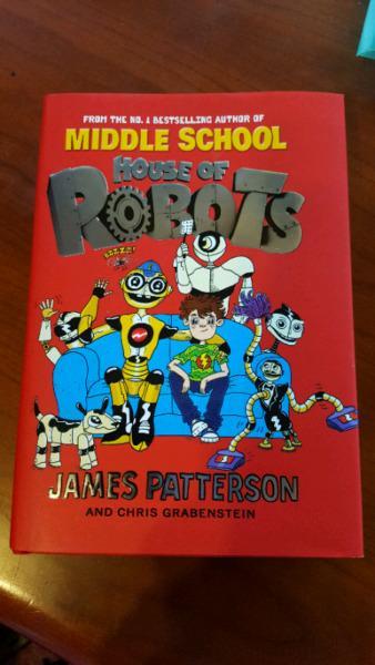 House of robots by James Patterson