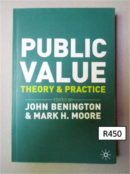 Textbook for sale: Public value: Theory & practice by J. Benington & M.H. Moore