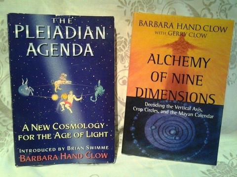 THE PLEIADIAN AGENDA - and - ALCHEMY OF NINE DIMENSIONS both by Barbara Clow