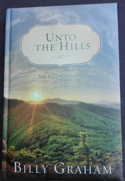 Unto the Hills Devotional - Billy Graham