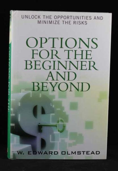 Options for the Beginner and Beyond - W. Edward Olmstead - New