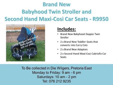 Brand New Babyhood Twin Stroller and Second Hand Maxi-Cosi Car Seats