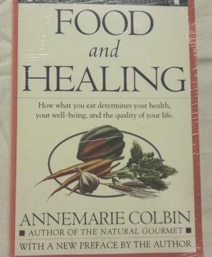 Food and Healing, by Annemarie Colbin