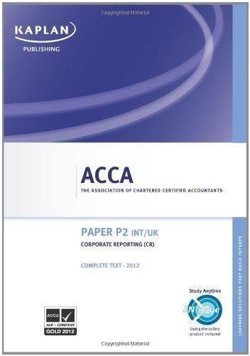 ACCA - PAPER P2 - CORPORATE REPORTING - COMPLETE TEXT 2012